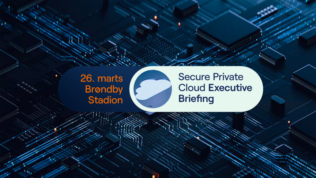 Secure Private Cloud Executive Briefing