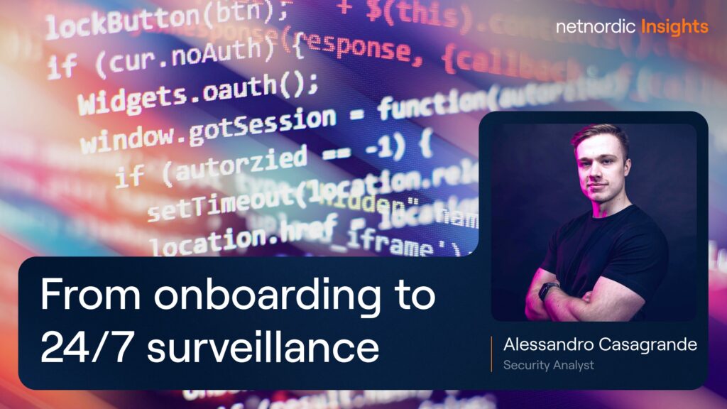 Bag kulisserne i NetNordics SOC: Fra onboarding til 24/7 beskyttelse